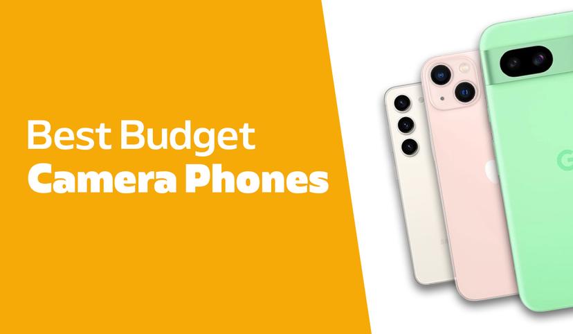Top 7 Best Budget Camera Phones in 2025