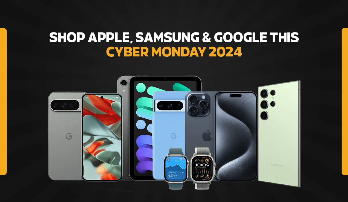 Shop Apple, Samsung & Google This Cyber Monday 2024