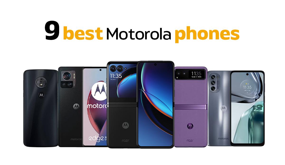 Best Motorola Phones in 2025